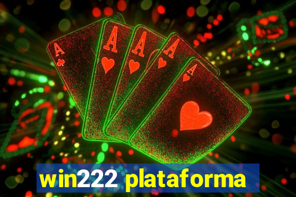 win222 plataforma